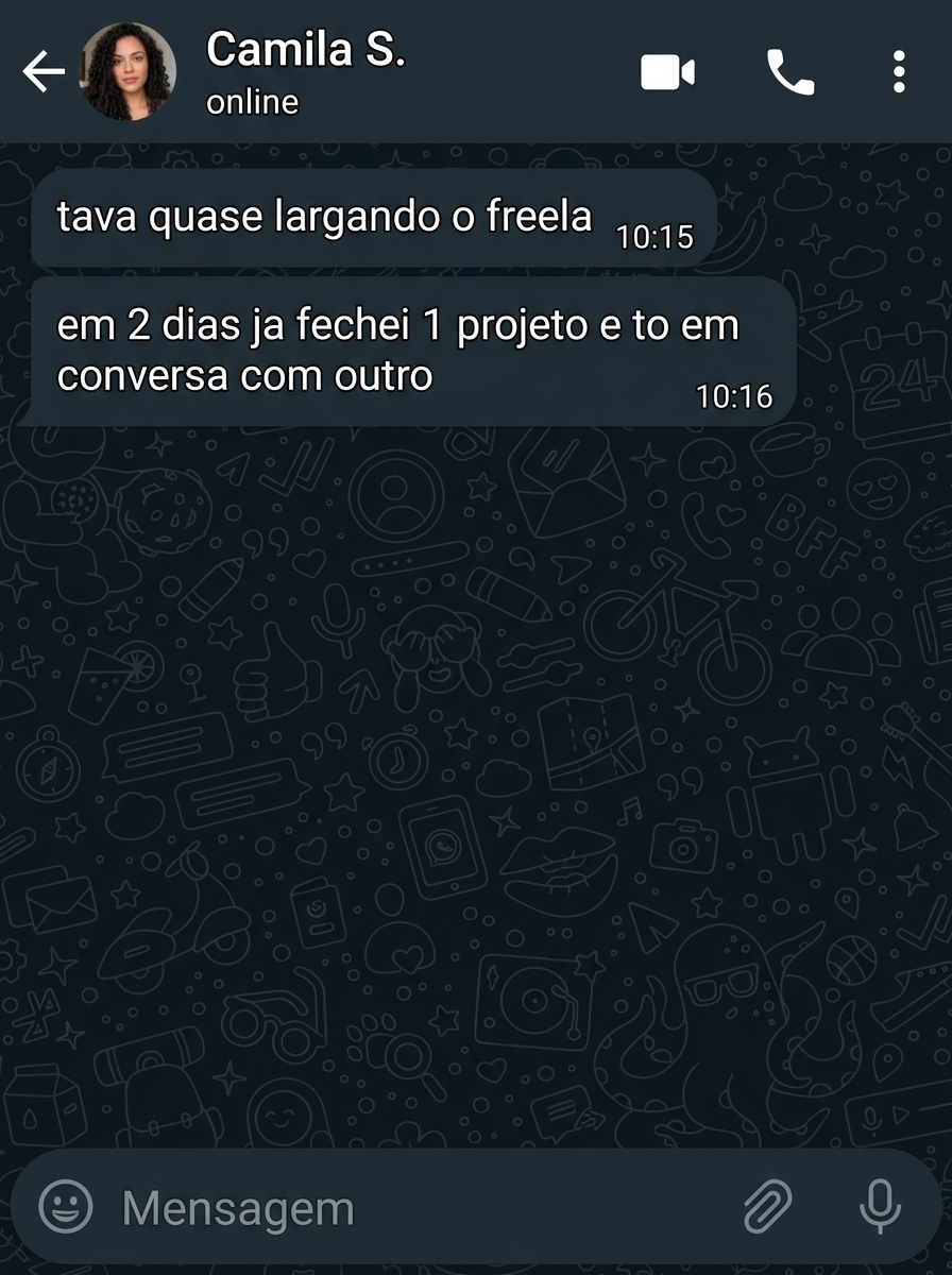Print de WhatsApp de uma cliente que quase largou o freela e voltou a fechar projetos